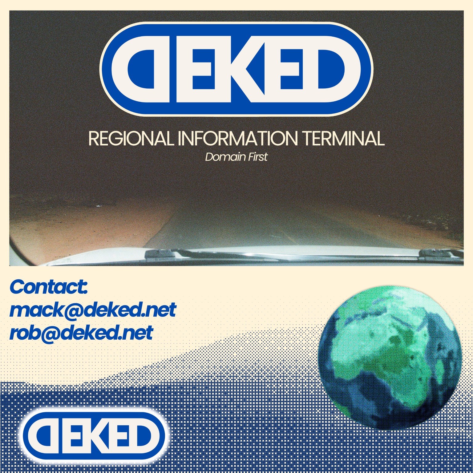 Deked Regional Information Terminal. Domain First. Contact: mack@deked.net and rob@deked.net.